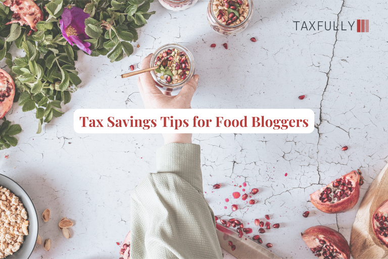 Tax Savings Tips For Food Bloggers | Best Way To Save Tax