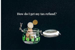 Read more about the article How do I get my tax refund? IRS guide
