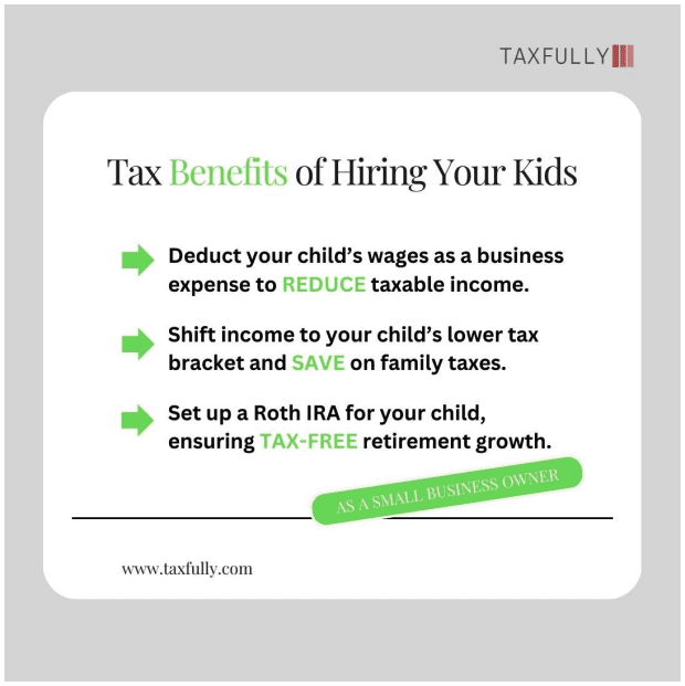 Tax Benefits of Hiring Your Kids