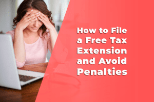 Read more about the article How to File a Free Tax Extension and Avoid Penalties