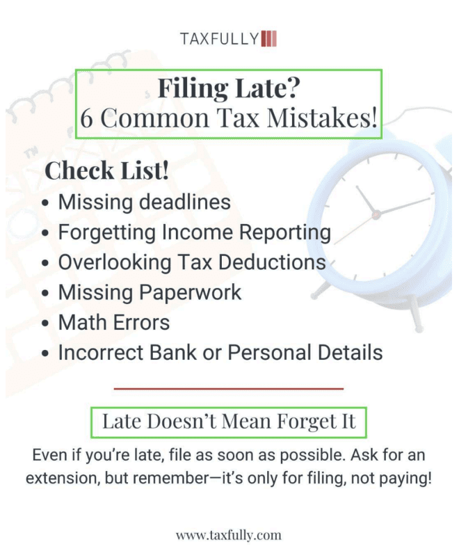 Filing Late? 6 common Tax Mistakes