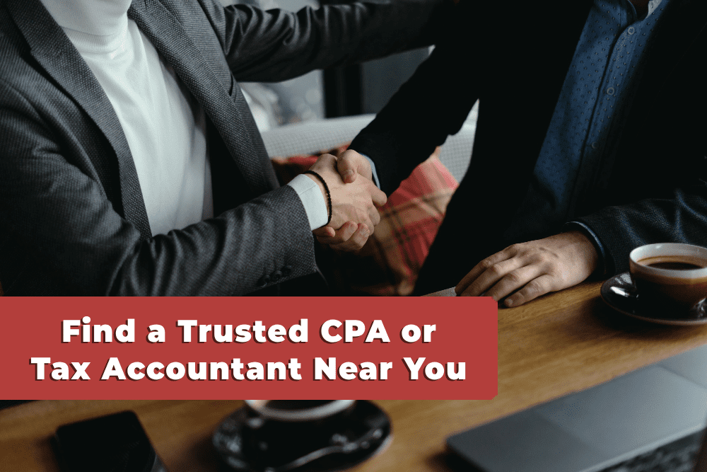 You are currently viewing How to Find a Trusted CPA or Tax Accountant Near You for Expert Help